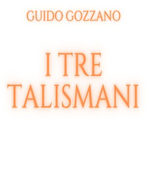 cover image of I tre talismani